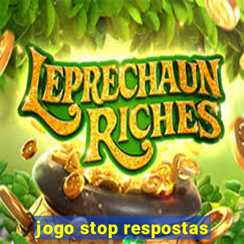 jogo stop respostas